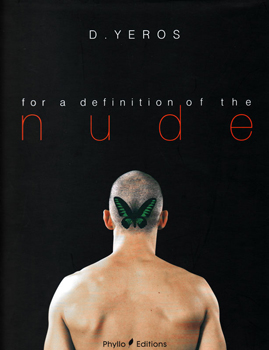 Definition Of The Nude - Dimitris Yeros